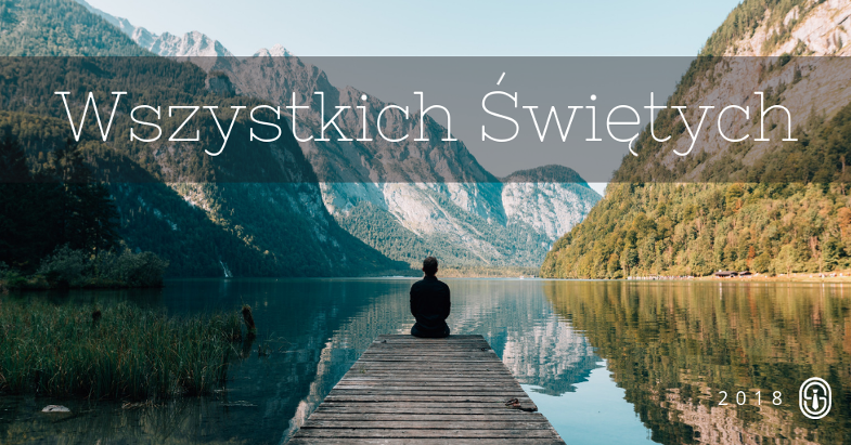 Wszystkich Świętych 2018